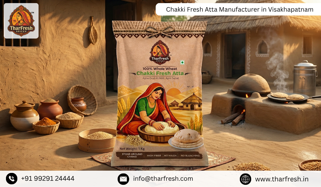 Chakki Fresh Atta Manufacturer in Visakhapatnam